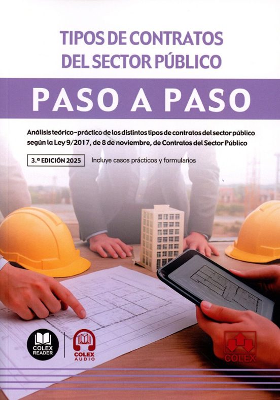 Tipos De Contratos Del Sector Público. Paso A Paso 2025. Análisis Teór
