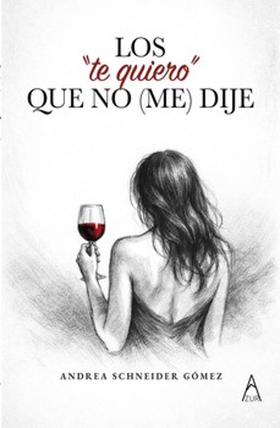 Los Te Quiero Que No Dije