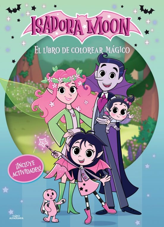 Isadora Moon - El Libro De Colorear Mágico