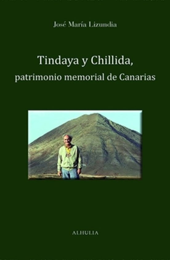 Tindaya Y Chillida Patrimonio Memorial De Canarias