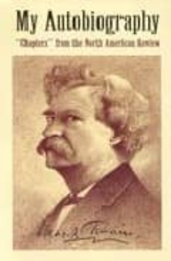 My Autobiography: Chapters From The North American Review