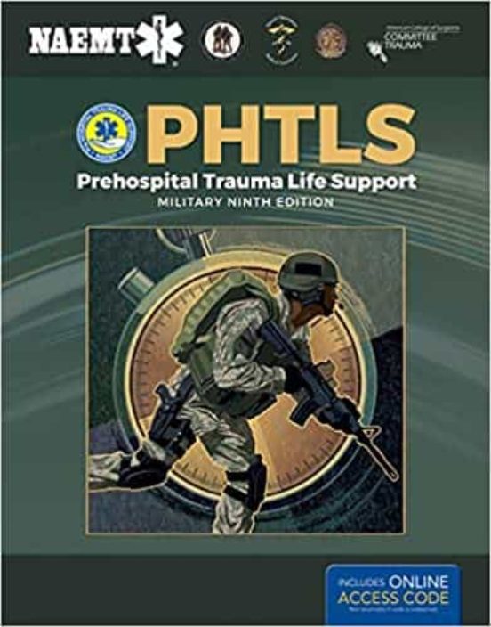 Phtls: Prehospital Trauma Life Support Military Edition: Prehospital T