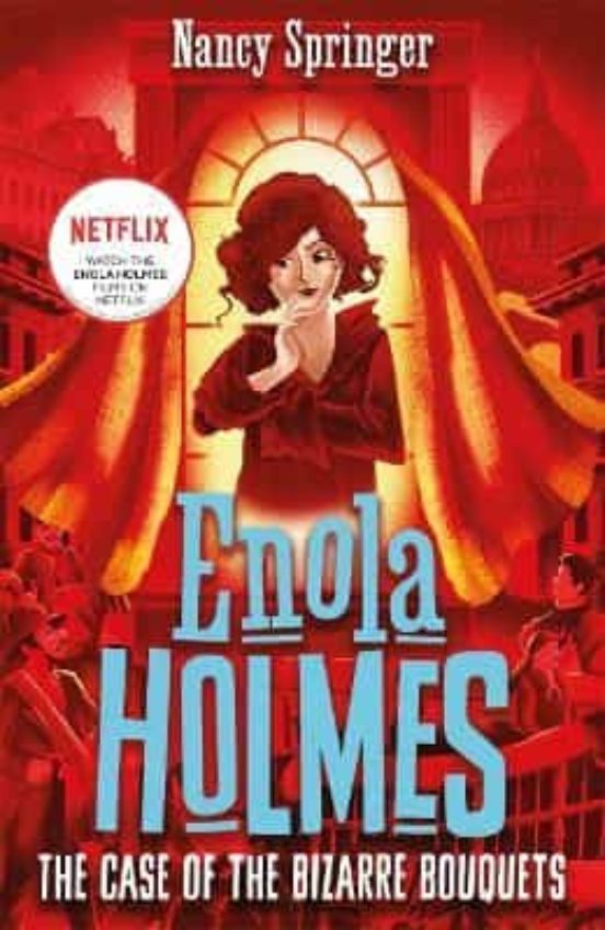 Enola Holmes 3: The Case Of The Bizarre Bouquets
