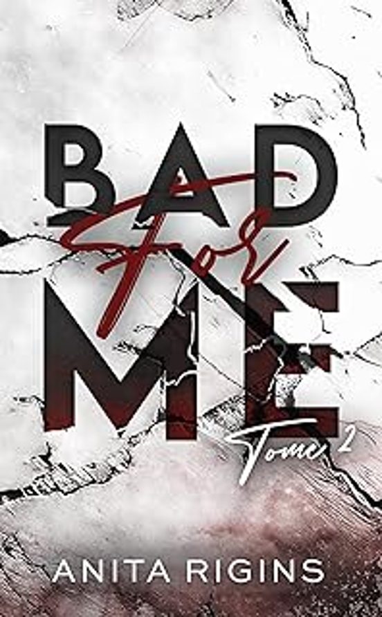 Bad for Me. Vol. 2