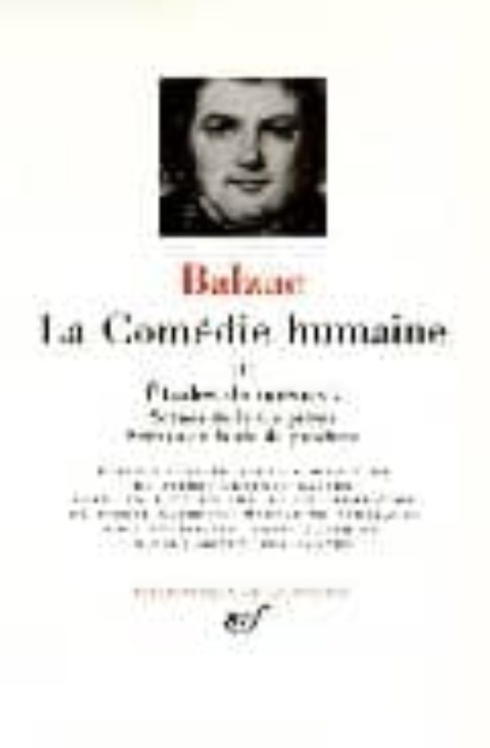 La Comedie Humaine Iii: Etudude De Moeurs. Scene De La Vie Privee
