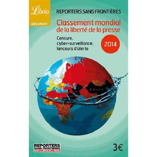 Classement Mondial De La Liberte De La Presse 2014