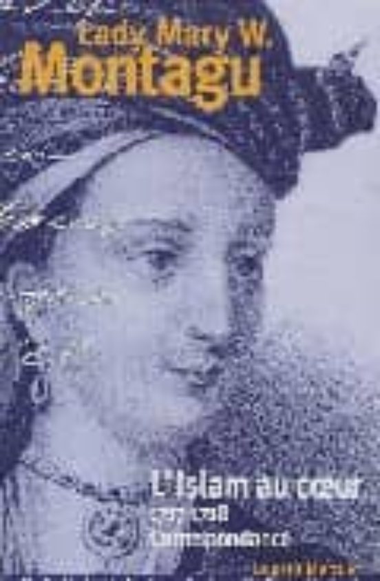 L Islam Au Coeur 1717-1718 Correspondance