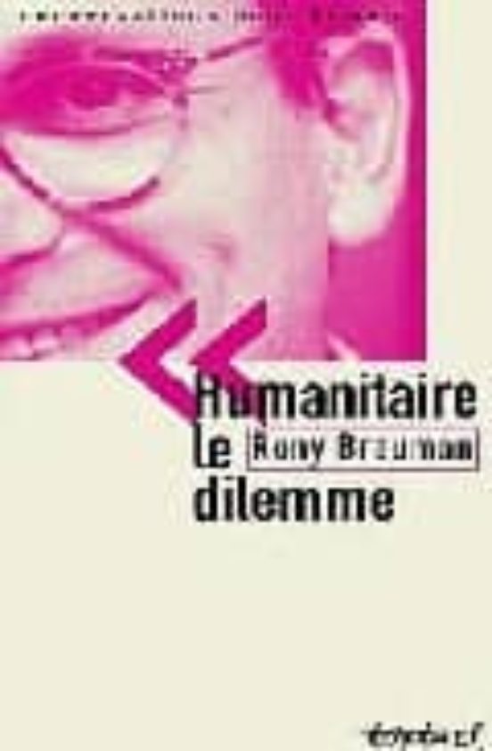 Humanitaire Le Dilemme