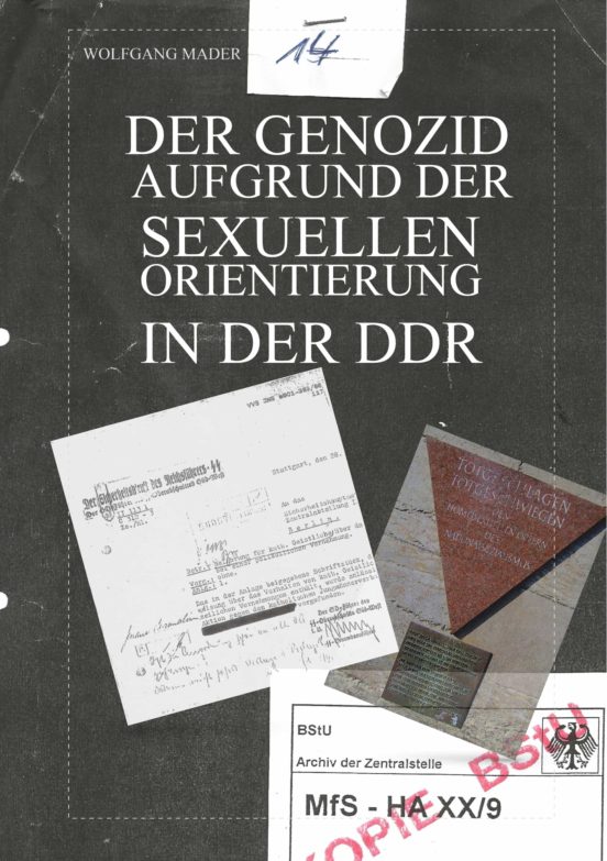 Der Genozid Aufgrund Der Sexuellen Orientierung In Der DDR