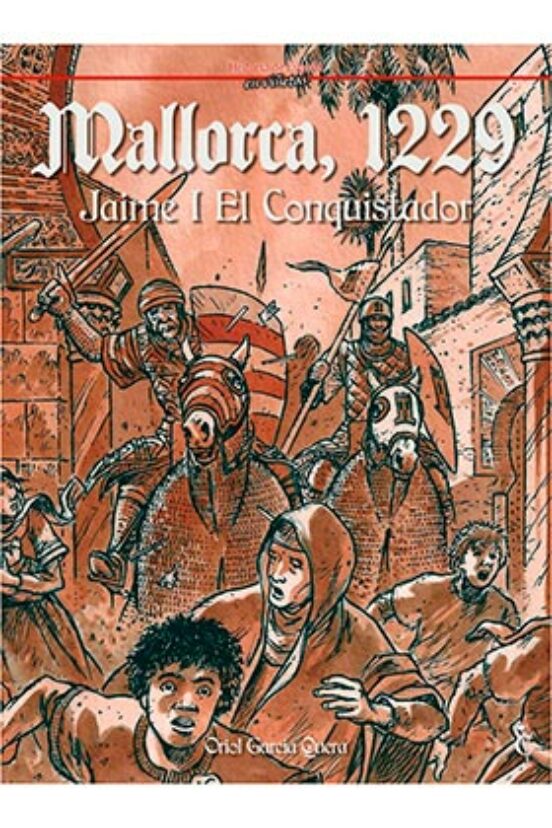 1229 Mallorca. Jaime I El Conquistador