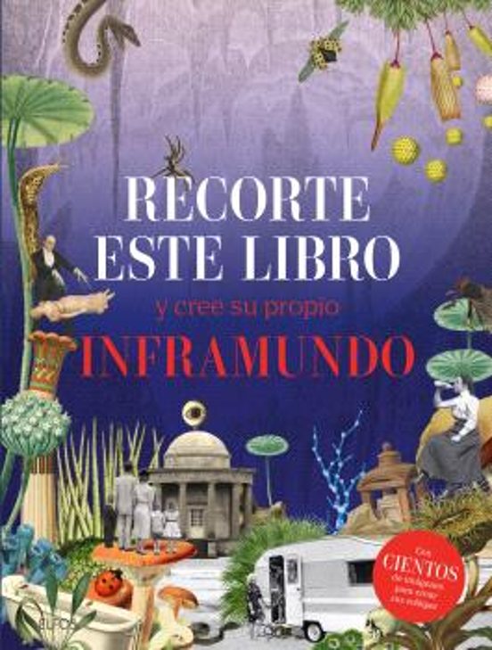 Recorte Este Libro Y Cree Su Propio Inframundo