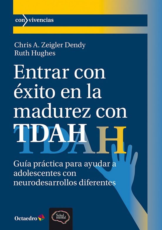 Entrar con éxito en la madurez con TDAH