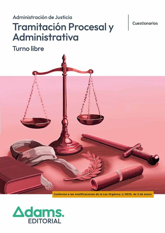Tramitación Procesal Y Administrativa. Admninistración De Justici A. T
