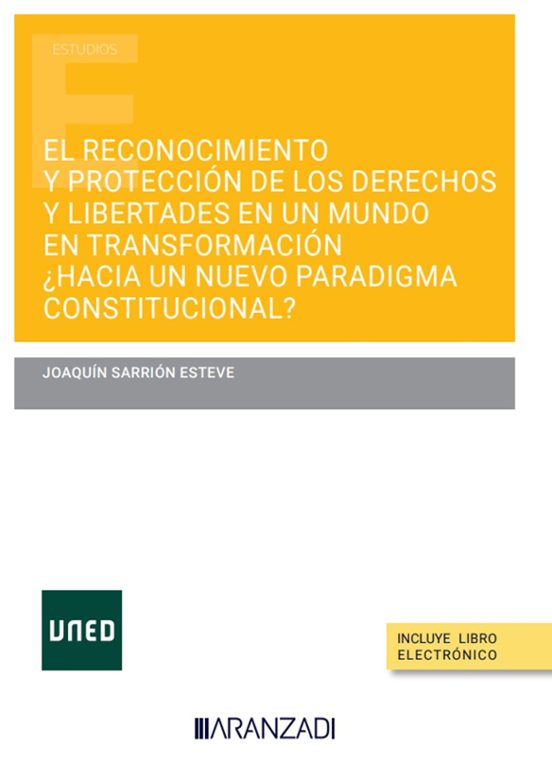 Reconocimiento Y Protección De Los Derechos Y Libertades En Un Mundo E
