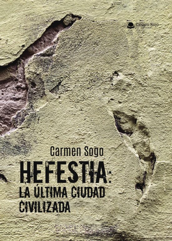 Hefestia: La Última Ciudad Civilizada