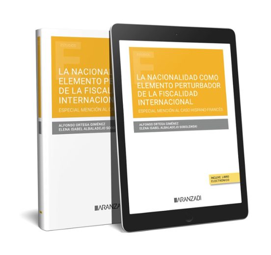 Nacionalidad Como Elemento Perturbador De La Fiscalidad Internacional
