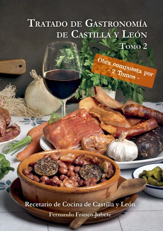 Tratado De Gastronomía De Castilla Y León