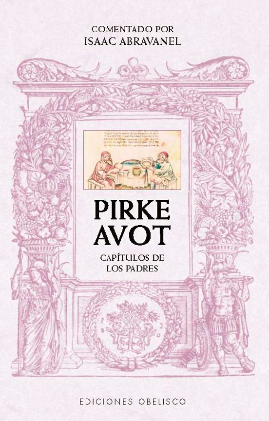 Pirke Avot. Comentado Por Isaac Abravanel