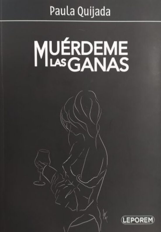 Muérdeme Las Ganas