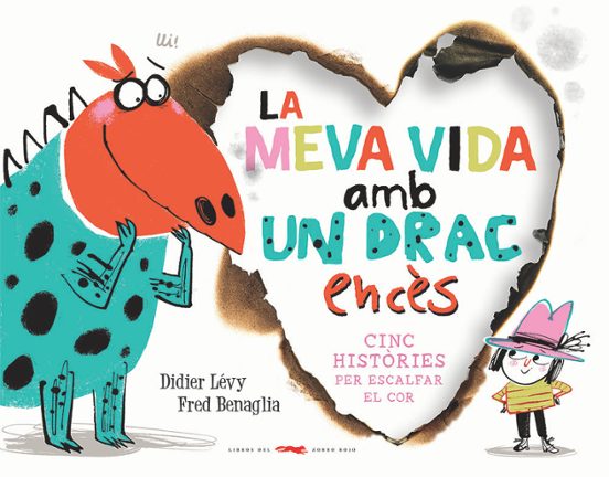 La Meva Vida Amb Un Drac Encès
