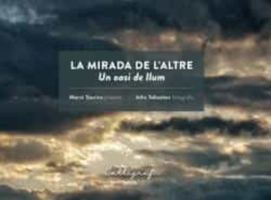 La Mirada De L'altre