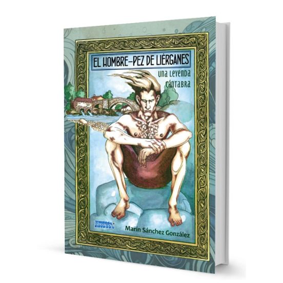 El Hombre-Pez De Liérganes