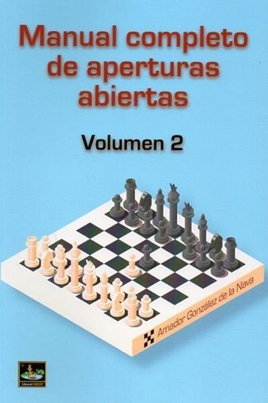 Manual Completo De Aperturas Abiertas Vol.2