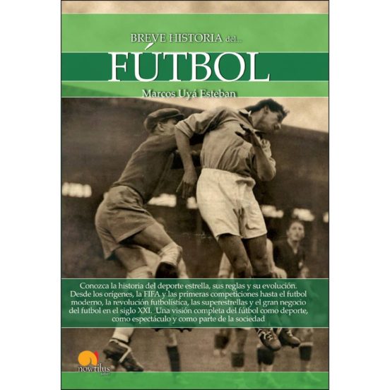 Breve Historia Del Fútbol