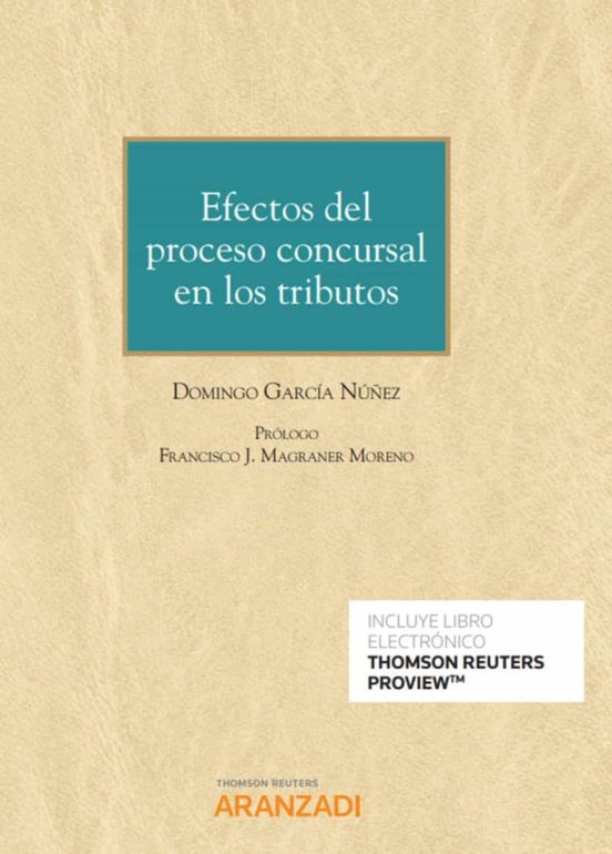 Efectos Del Proceso Concursal En Los Tributos