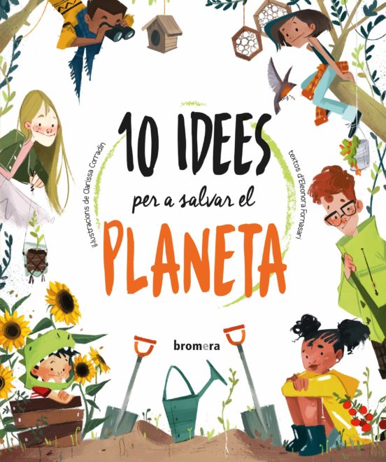 10 Idees Per A Salvar El Planeta