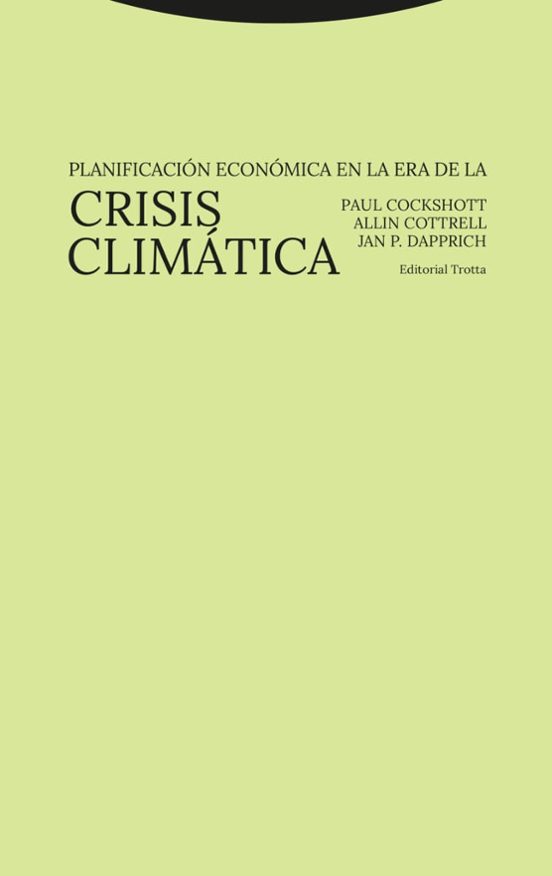 Planificación Económica En La Era De La Crisis Climática