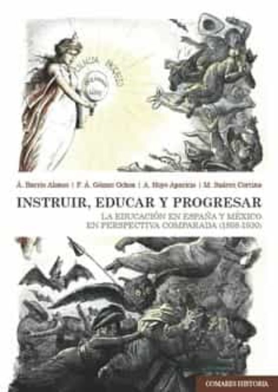 Instruir Educar Y Progresar.la Educación En España Y México En Prespec