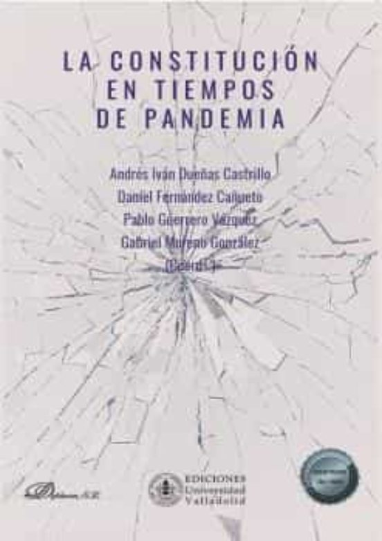 La Constitución En Tiempos De Pandemia