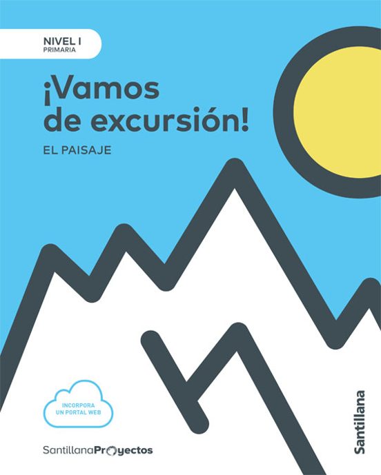 Vamos De Excursion 1º Educacion Primaria Nivel I Castellano Ed 2017