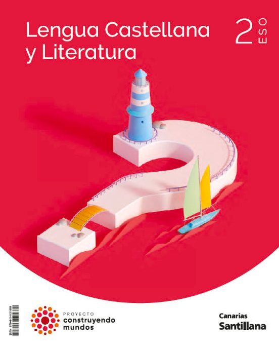 Lengua Y Literatura 2º Eso Construyendo Mundos Canarias Ed 2023