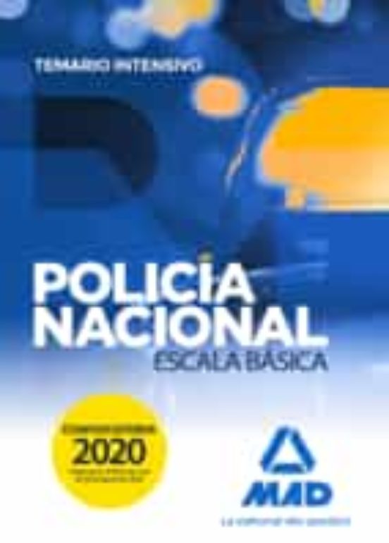 Policía Nacional Escala Básica. Temario Intensivo