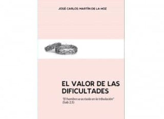 El Valor De Las Dificultades