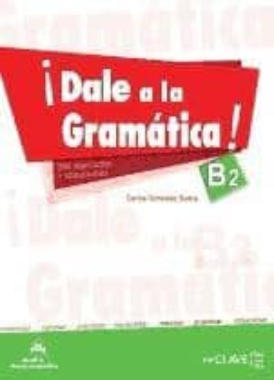 Dale A La Gramatica B2 + @
