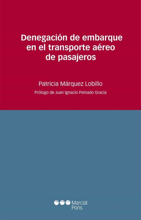 Denegación De Embarque En El Transporte Aéreo De Pasajeros