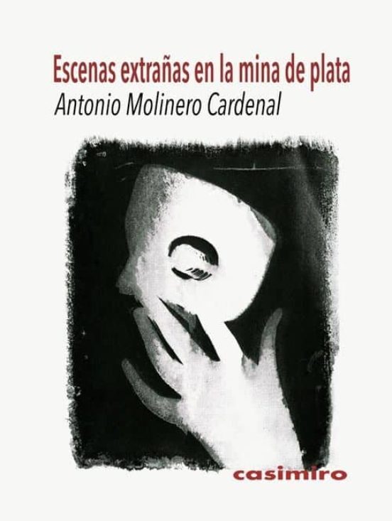 Escenas Extrañas En La Mina De Plata