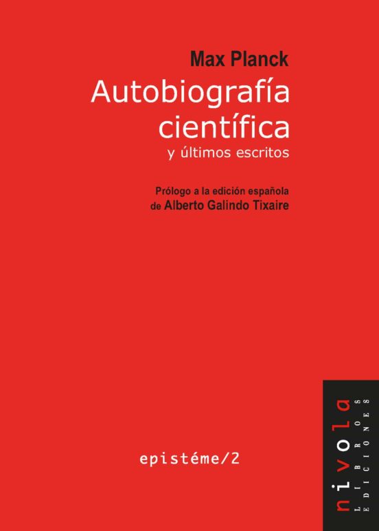 Autobiografía Científica Y Últimos Escritos