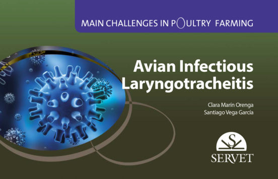 Main Challenges In Poultry Farming. Avian Infectious Laryngotracheitis