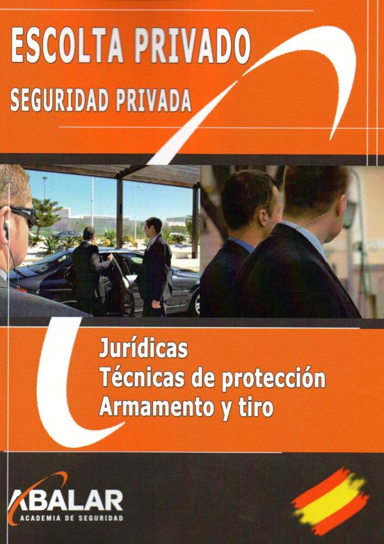 Escolta Privado. Seguridad Privada
