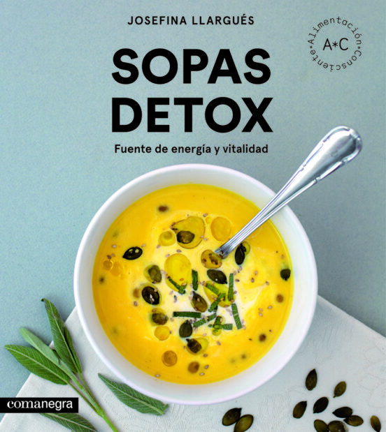 Sopas Detox: Fuente De Energia Y Vitalidad