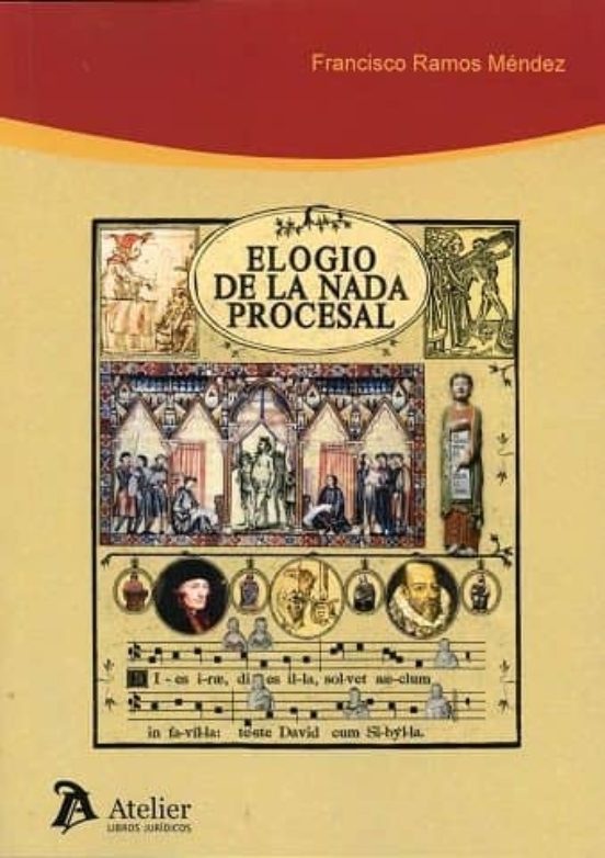 Elogio De La Nada Procesal