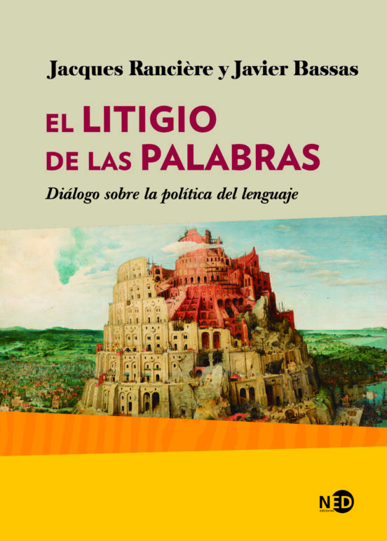 El Litigio De Las Palabras: Dialogo Sobre Politica Del Lenguaje