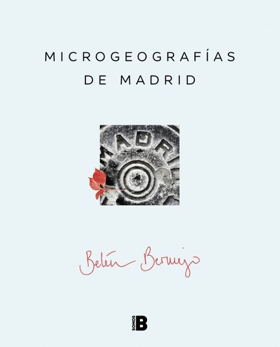 Microgeografías De Madrid