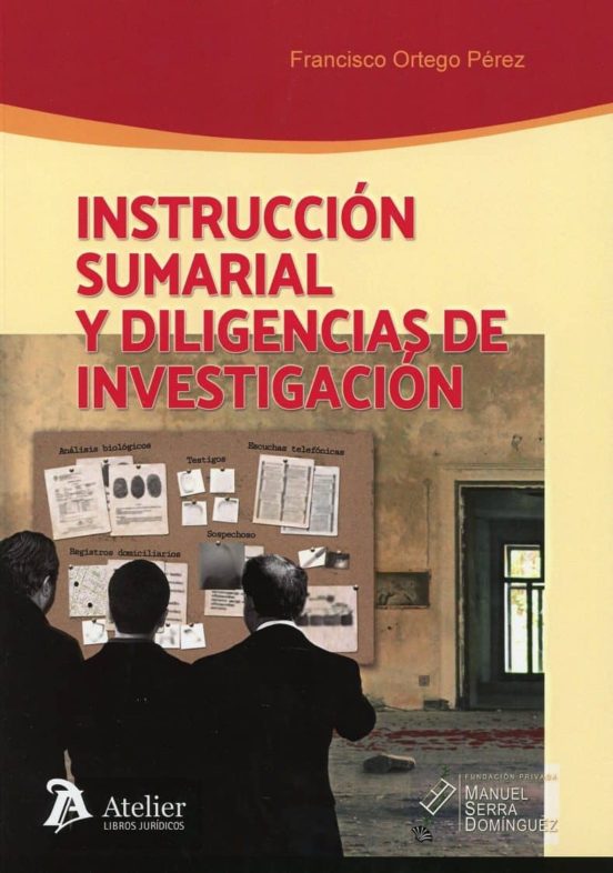 Instrucción Sumarial Y Diligencias De Investigación