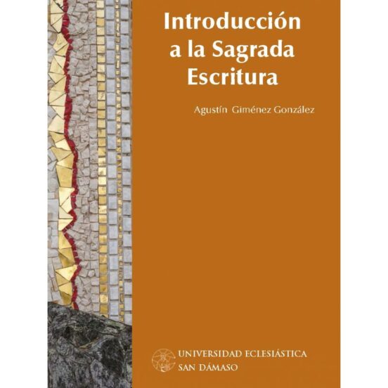 Introduccion A La Sagrada Escritura