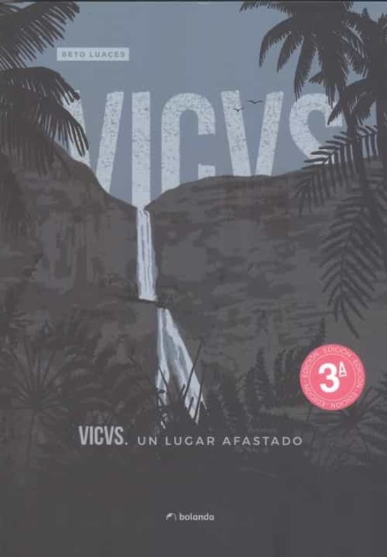 VICVS. Un Lugar Afastado
